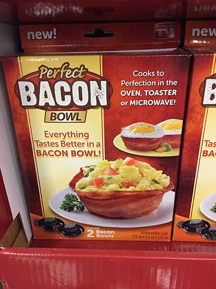 Bacon bowl